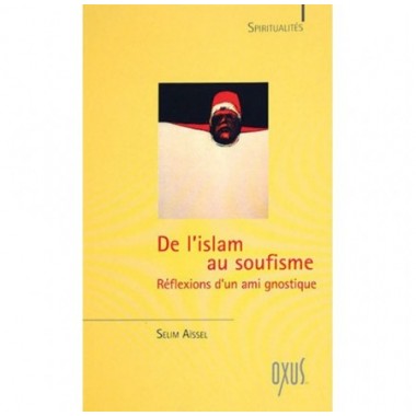 De l'Islam au Soufisme