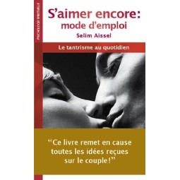 S’aimer encore : mode d'emploi