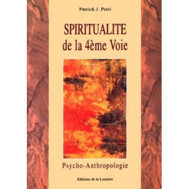 Spiritualité de la 4e Voie