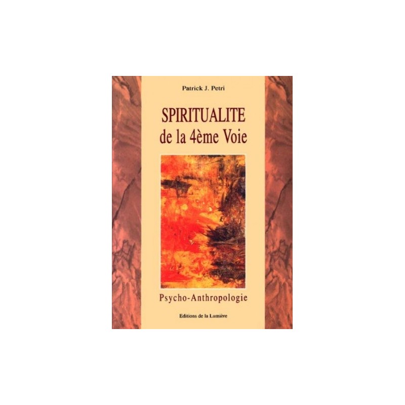 Spiritualité de la 4e Voie