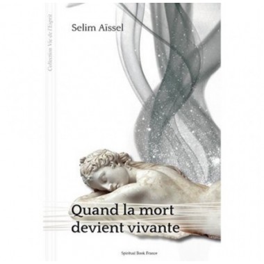 Quand la mort devient vivante