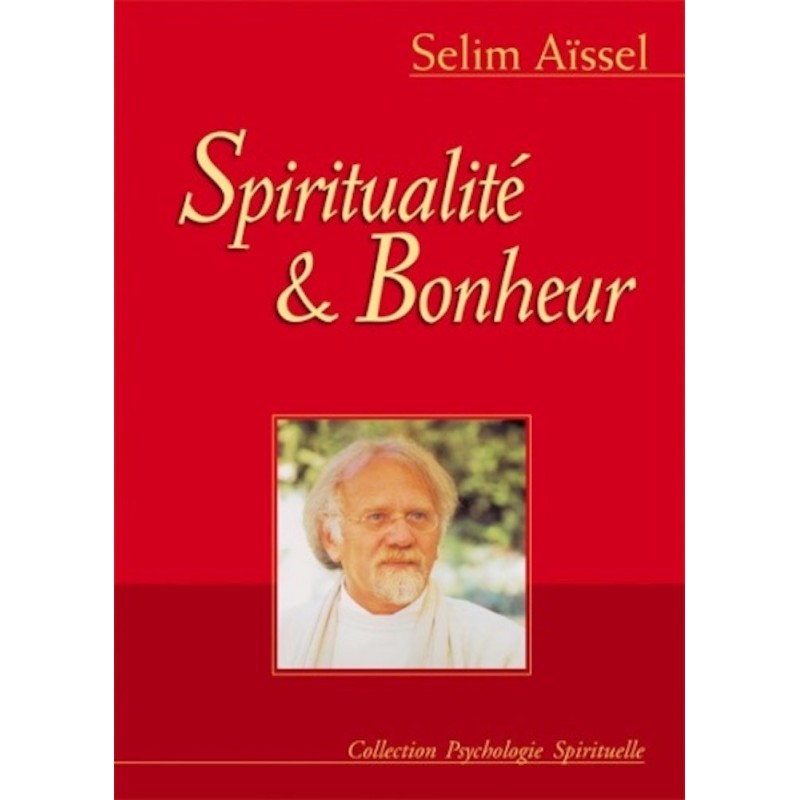 Spiritualité et Bonheur