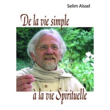 De la vie simple à la vie spirituelle