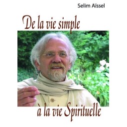 De la vie simple à la vie spirituelle