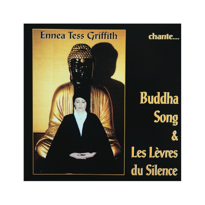 CD Buddha Song - Les lèvres du Silence