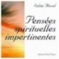 Pensées spirituelles impertinentes