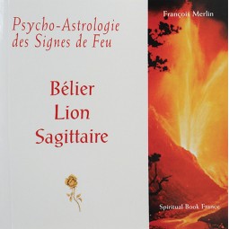 Psycho-Astrologie des Signes de Feu