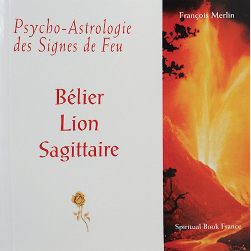 Psycho-Astrologie des Signes de Feu