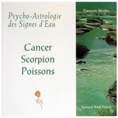 Psycho-Astrologie des Signes d'Eau