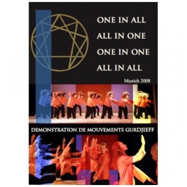Démonstration de danses Gurdjieff - ONE IN ALL, ALL IN ONE, ONE IN ONE, ALL IN ALL (Munich 2008)