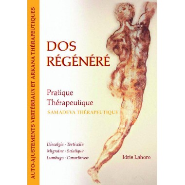 Dos régénéré - Pratique Thérapeutique, Dos & Articulations