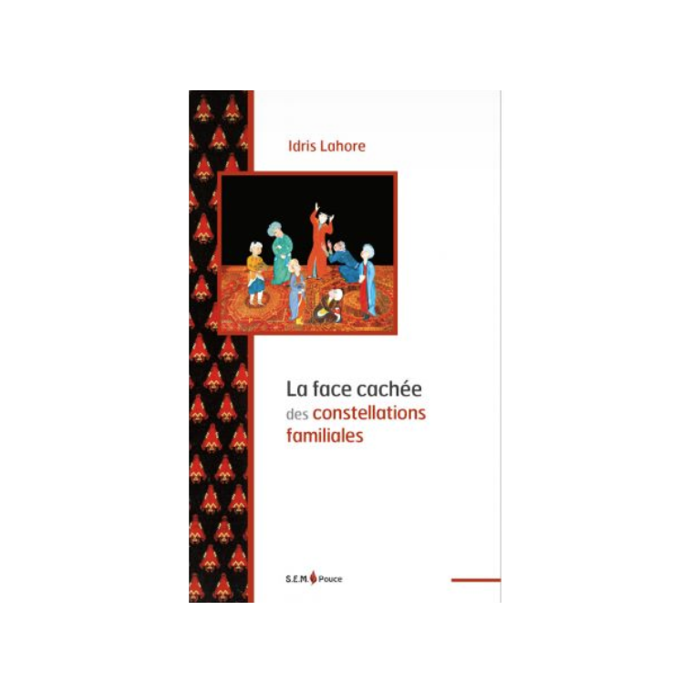 La face cachée des constellations familiales La face cachée des constellations familiales