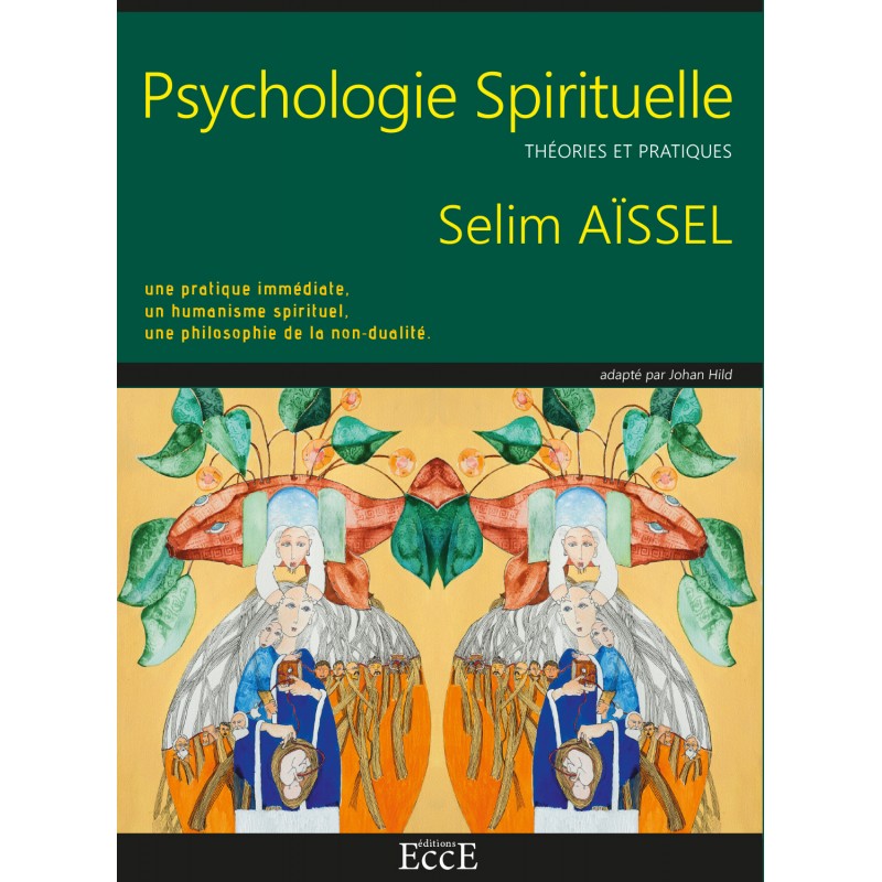 Psychologie spirituelle - Théories et pratiques