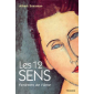 Les 12 sens - fenêtres de l'âme