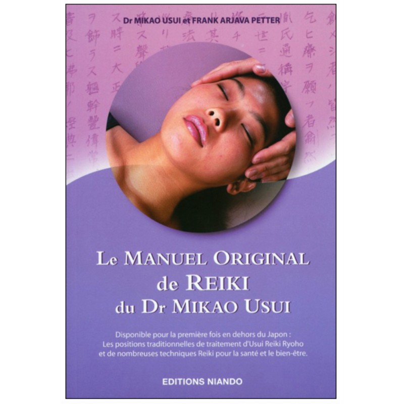 Le Manuel Original de Reiki du Dr Mikao Usui