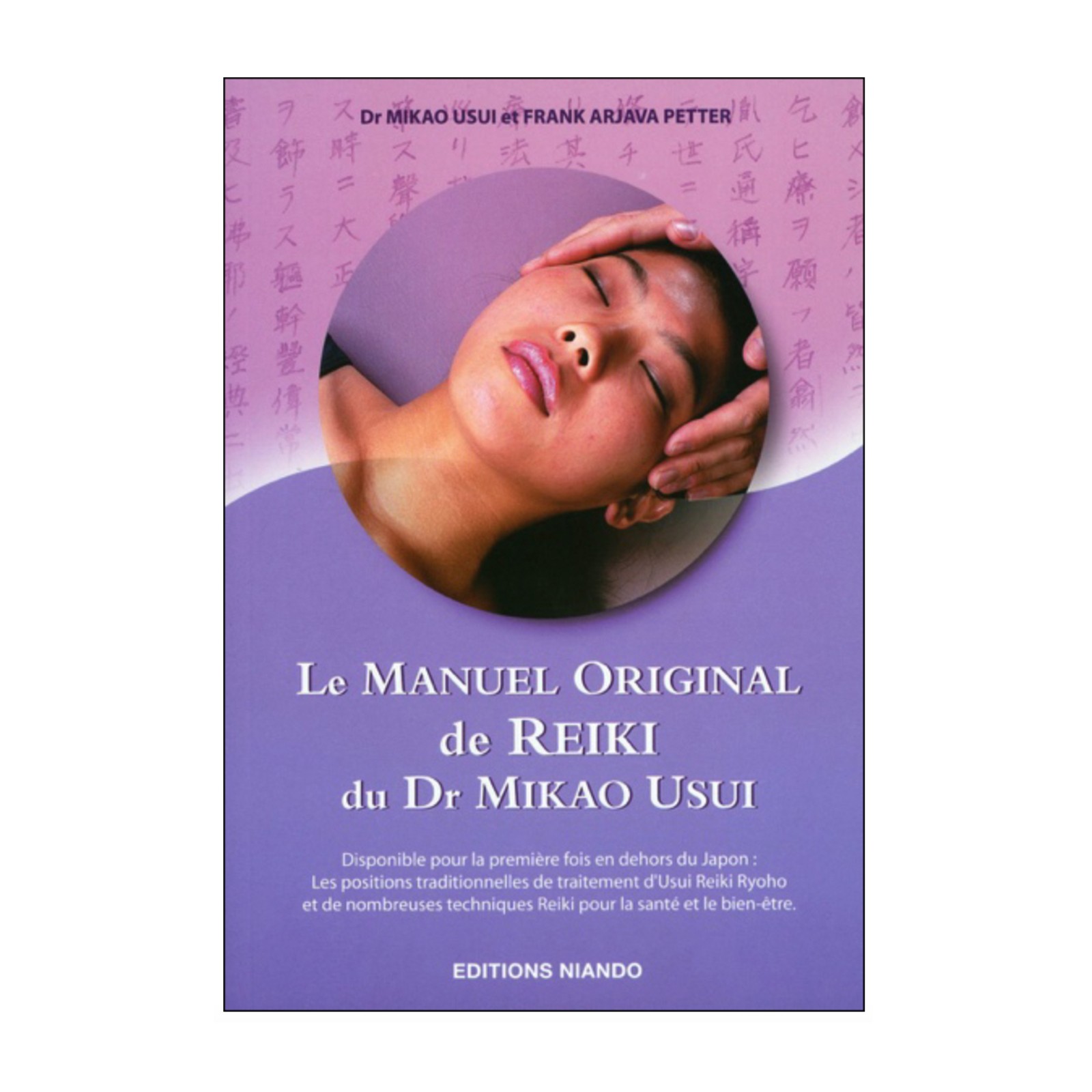 Le Manuel Original de Reiki du Dr Mikao Usui