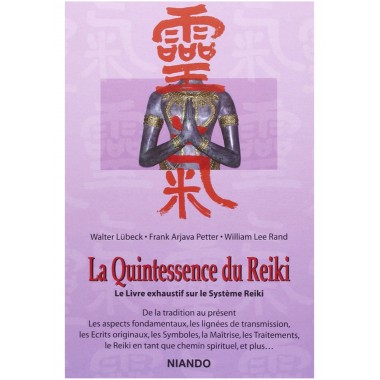 La Quintessence du Reiki