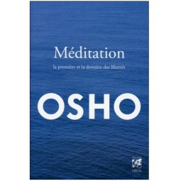 Méditations : la première et dernière des libertés