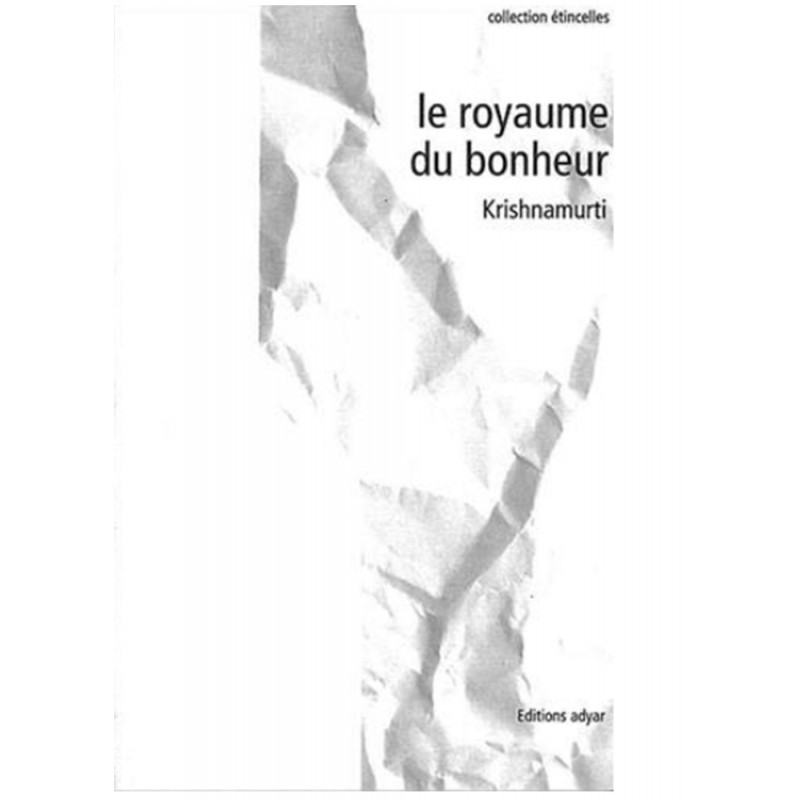 Le royaume du bonheur