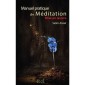 Manuel pratique de méditation - Mise en oeuvre
