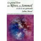 Le grand livre des Rêves, du Sommeil et de la vie spirituelle