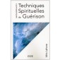 Techniques Spirituelles de Guérison