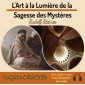 L'art à la lumière de la sagesse des mystères - Livre audio