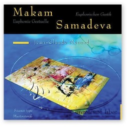 Séance-type Makam Samadeva