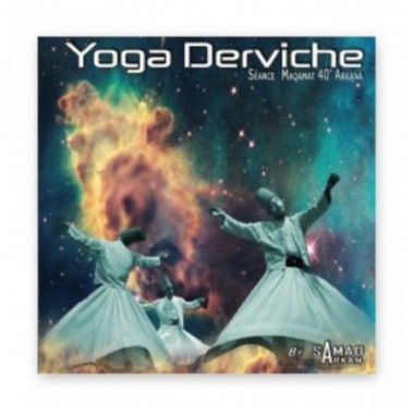 Yoga Derviche | Séance Maqamat