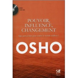 Pouvoir, Influence, Changement - Que puis-je faire pour rendre le monde meilleur ?