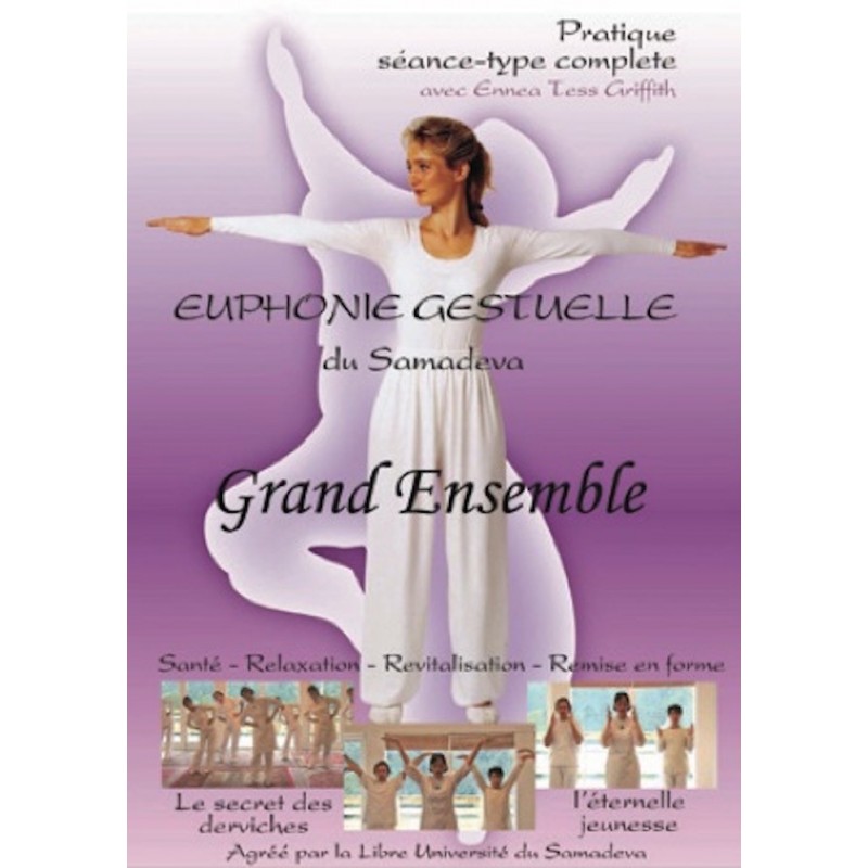 Yoga Derviche - Séance type Grand ensemble
