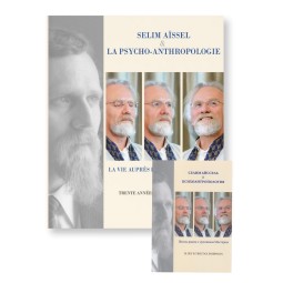 Selim Aïssel & la Psycho-Anthropologie - La vie auprès d'un Maître spirituel