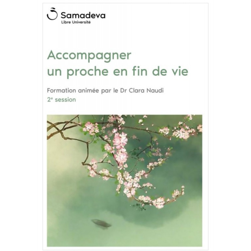 Accompagner un proche en fin de vie - Session 2