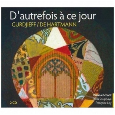 D'autrefois à ce jour