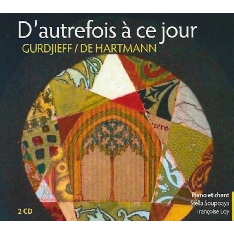 D'autrefois à ce jour