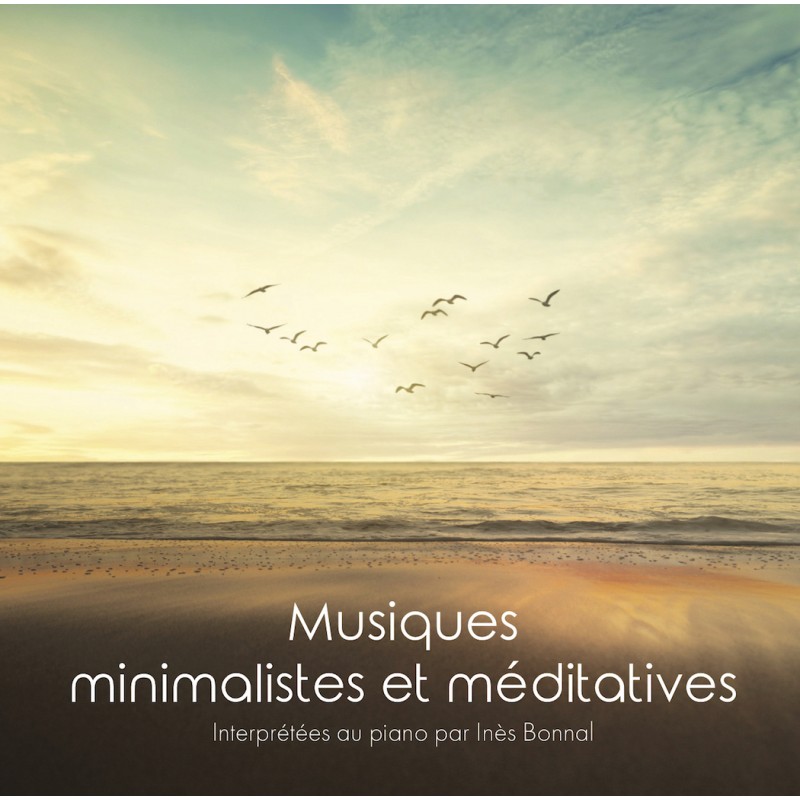 Musiques minimalistes et méditatives