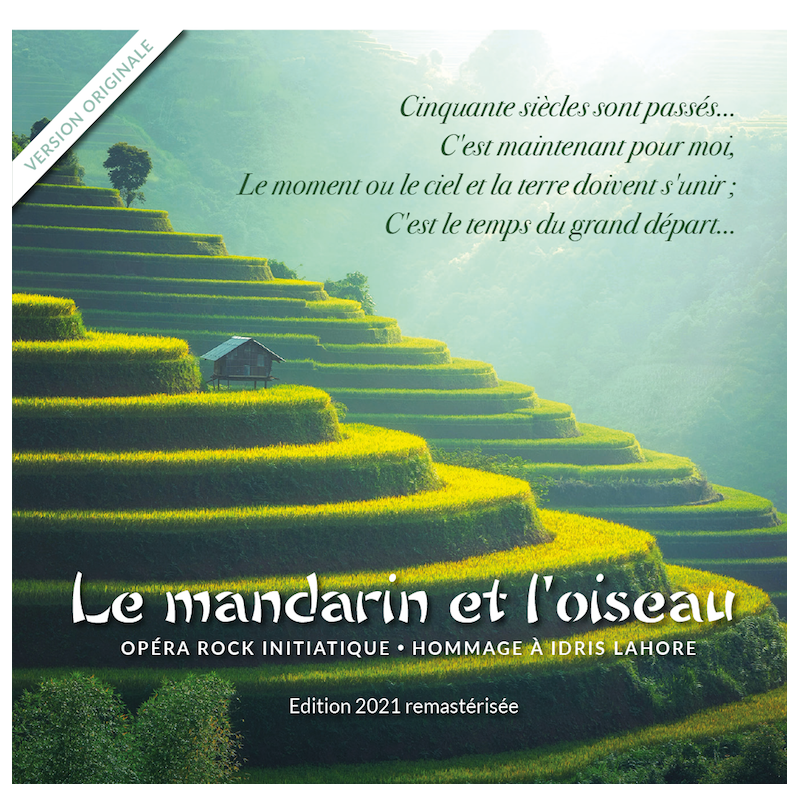 Le mandarin et l'oiseau - Opéra rock initiatique