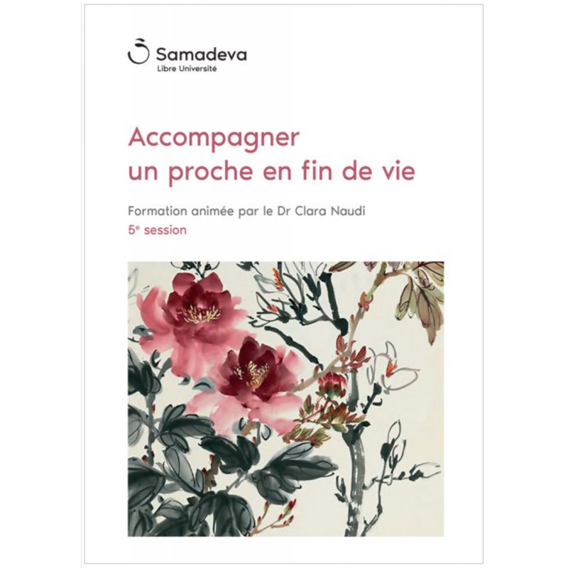 Accompagner un proche en fin de vie - Session 5