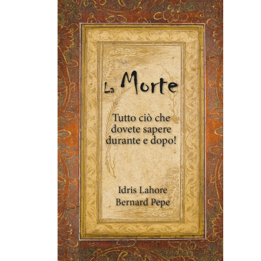 La Morte - Tutto ciò che dovete sapere durante e dopo!