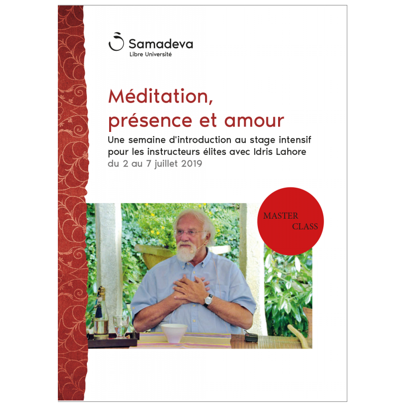 Méditation, présence et amour