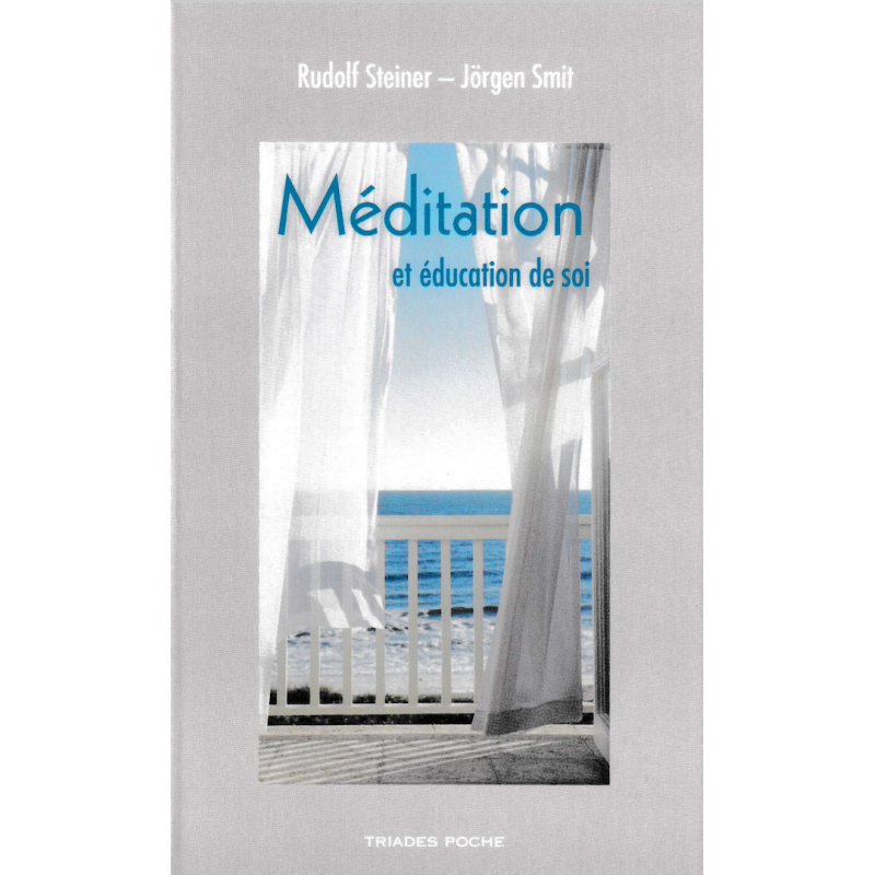 Méditation et éducation de soi