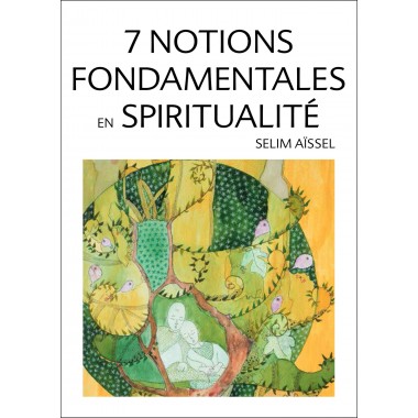 7 notions fondamentales en spiritualité