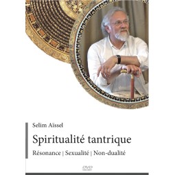 Streaming Spiritualité tantrique Résonance - Sexualité - Non-dualité