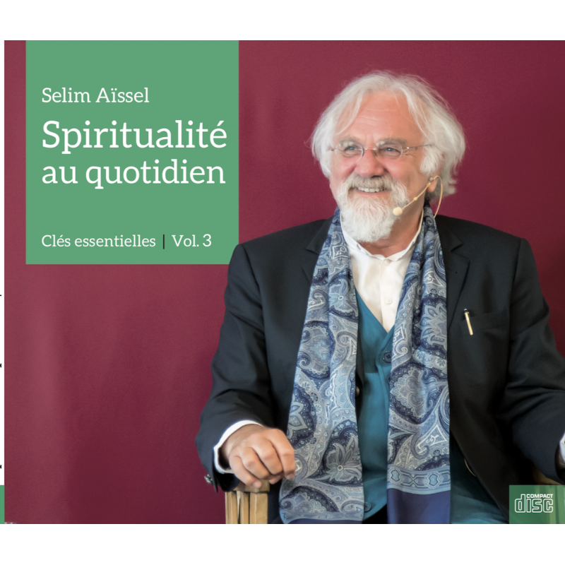 Spiritualité au quotidien - Clés essentielles Vol. 3