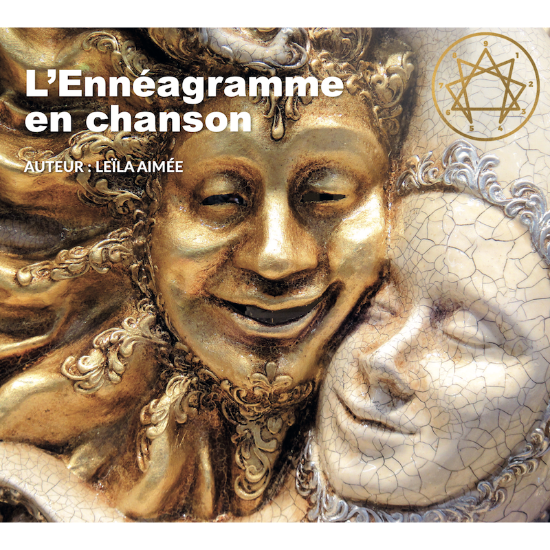 L'enneagramme en chanson - Les neuf visages de l'âme