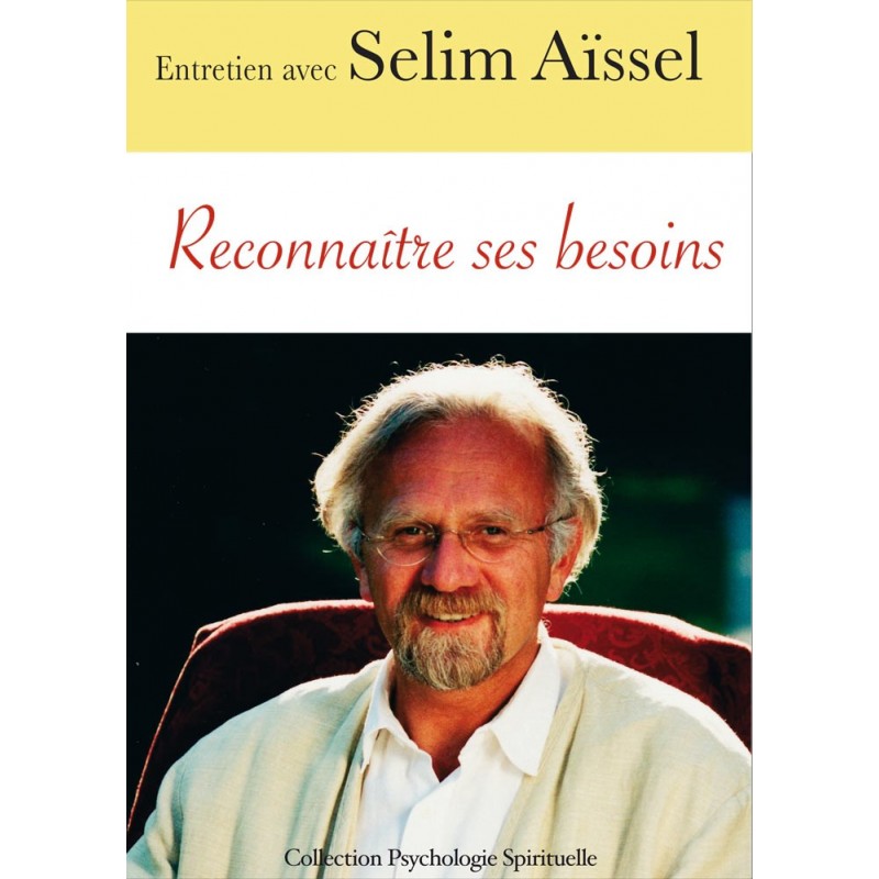 Reconnaitre ses besoins