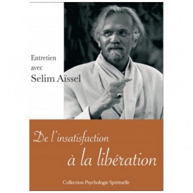 De l'insatisfaction à la libération - version russe