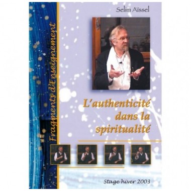 L'authenticité dans la spiritualité