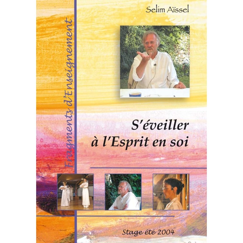 S'éveiller à l'Esprit en soi