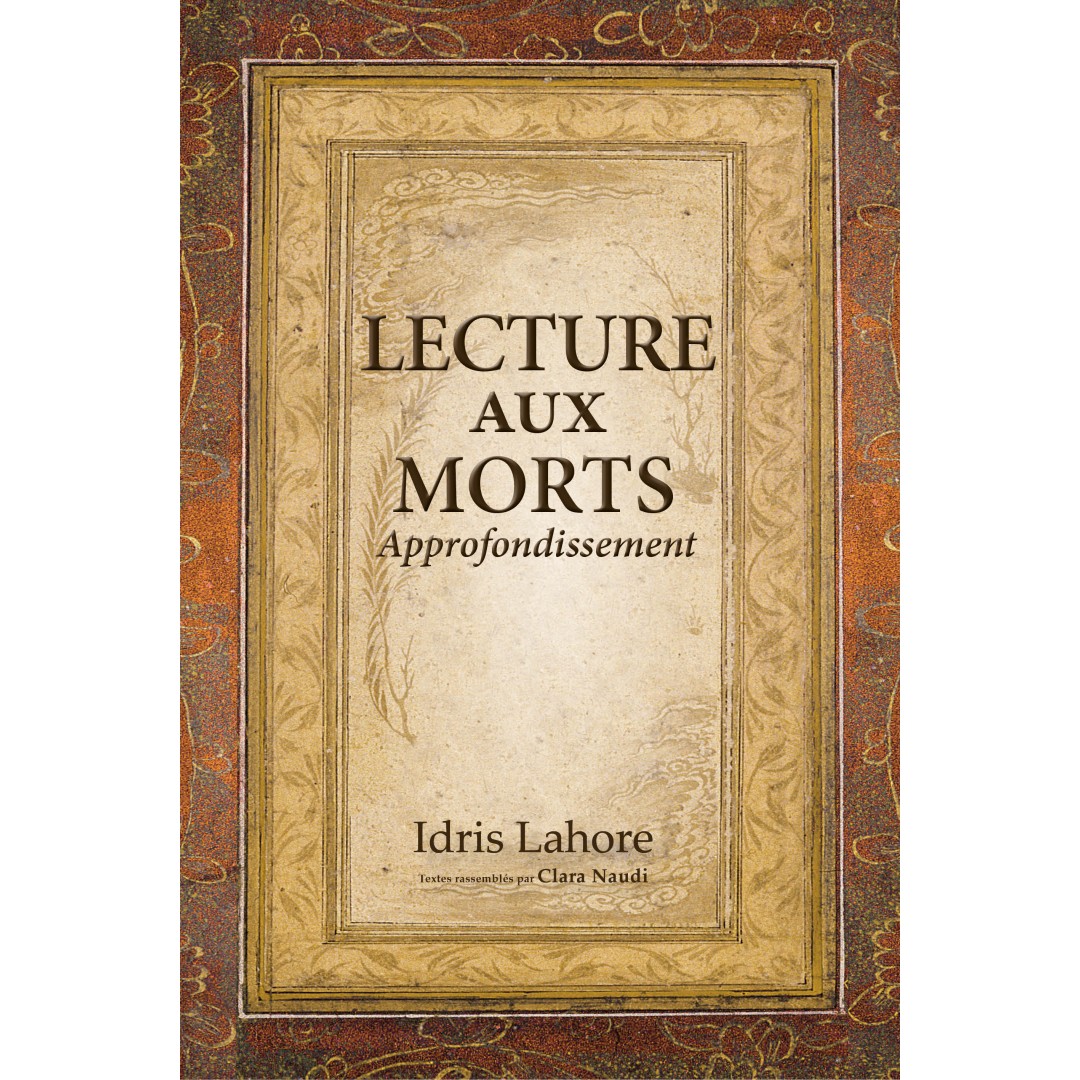 Lecture aux Morts - Approfondissement